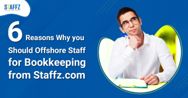 Reasons Why you Should Offshore Staff For Bookkeeping the Staffz.com